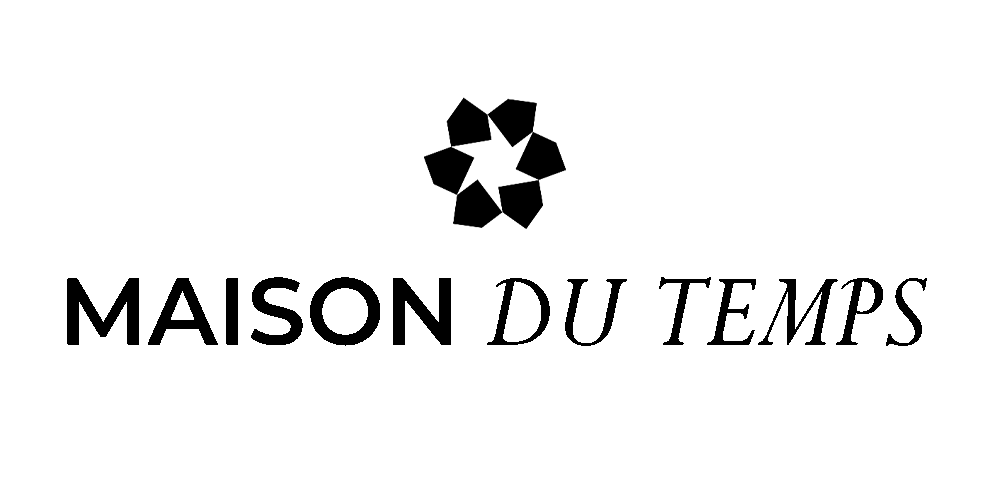 MAISON DU TEMPS